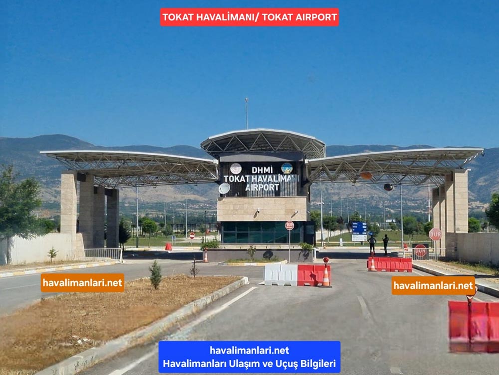 Tokat Havalimanı Nizamiye Giriş